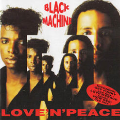 Black Machine - Love 'N' Peace [1993] Ed. ITA