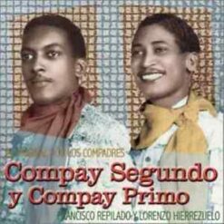 Compay Segundo Y Compay Primo - El Original Dúo Los Compadres [2000] Ed. CAN