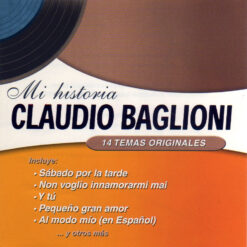 Claudio Baglioni - Mi Historia [2002] Ed. CHI
