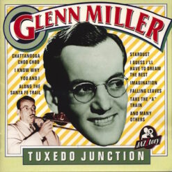 Glenn Miller - Tuxedo Junction [1996] Ed. POR