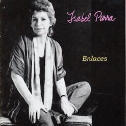 Isabel Parra - Enlaces [1999]  Ed. ARG (NyS)