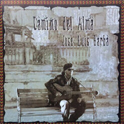 Jose Luis Barba - Camino Del Alma [2002]  Ed. CHI