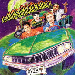 Jimmie's Chicken Shack - Bring Your Own Stereo [1999] Ed. USA