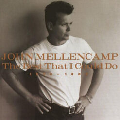 John Mellencamp – The Best That I Could Do (1978-1988) [1997] Ed. CHI