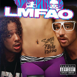 LMFAO – Sorry For Party Rocking [2012] Ed. EUR