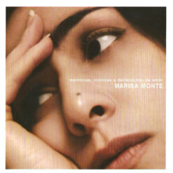Marisa Monte - Memórias, Crônicas e Declarações de Amor [2000] Ed. BRA