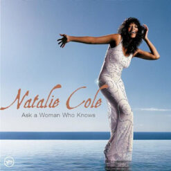 Natalie Cole - Ask A Woman Who Knows [2002]  Ed. BRA