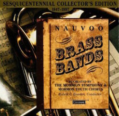 Nauvoo Brass Bands [1997] Ed. USA