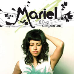 Mariel - No Me Despierten! [2007] Ed. CHI