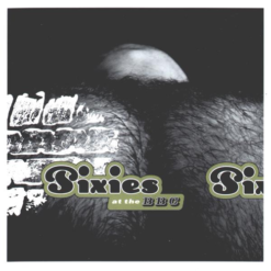 Pixies – At The BBC [1998] Ed. USA
