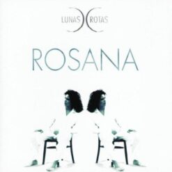 Rosana - Lunas Rotas [1998] Ed. CHI