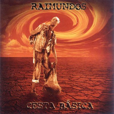 Raimundos - Cesta Basica [1996] Ed. BRA