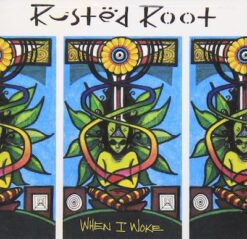 Rusted Root - When I Woke [1994] Ed. USA