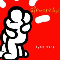Siempre Así - Todo Vale [2000] Ed. SPA