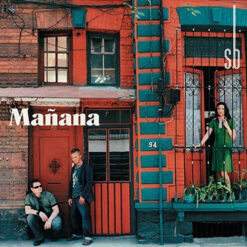Sin Bandera - Mañana [2005] Ed. ARG