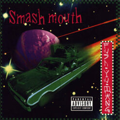 Smash Mouth - Fush Yu Mang [1997] Ed. USA