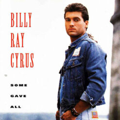 Billy Ray Cyrus - Some Gave All [1992] Ed. USA