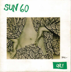 Sun 60 - Only [1993] Ed. USA