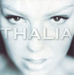 Thalia - Amor A La Mexicana [1997] Ed. CHI