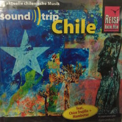 V/A - REISE KNOW-HOW / Soundtrip Chile Vol. 025 [2010] Ed. GER