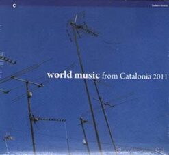 V/A - World Music From Catalonia 2011 [2011]  Ed. ESP