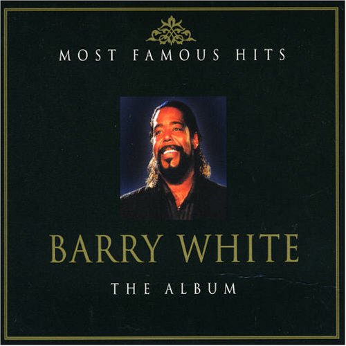 Barry White - Most Famous Hits: The Album