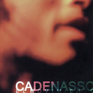 Cadenasso - El Movimiento [2009] Ed. CHI