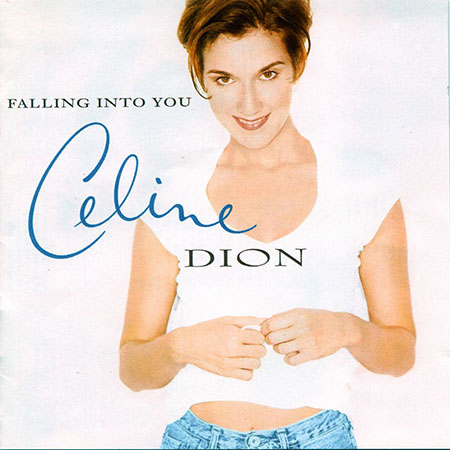 Celine Dion - Falling Into You