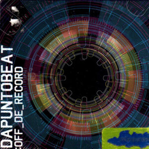 Dapuntobeat - Off The Record [2010] Ed. MEX
