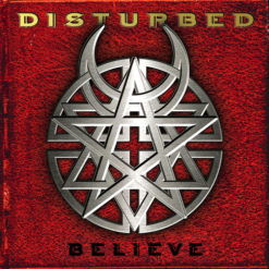 Disturbed – Believe [2002] Ed. EUR