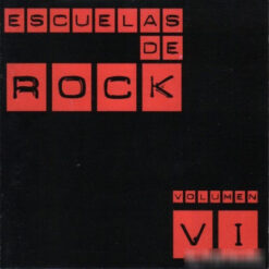 V/A - Escuelas De Rock Vol. 6 [2001]