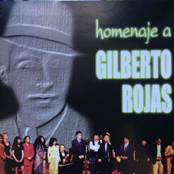V/A - Homenaje A Gilberto Rojas [1998]  Ed. BOL