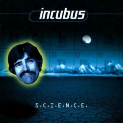 Incubus – S.C.I.E.N.C.E. [2001] Ed. EUR