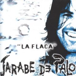 Jarabe De Palo – La Flaca [1996] Ed. ESP