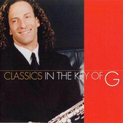 Kenny G - Classics In The Key Of G [1999] Ed. CHI