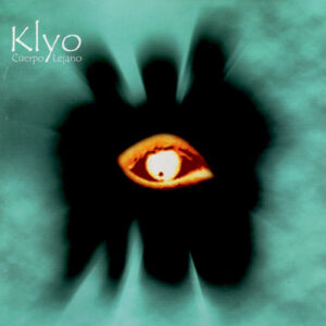 Klyo - Cuerpo Lejano [2004] Autoedicion