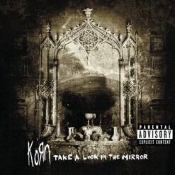 Korn – Take A Look In The Mirror [2003] Ed. ASI