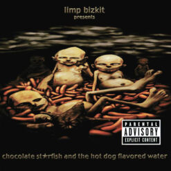 Limp Bizkit – Chocolate St★rfish And The Hot Dog Flavored Water [2004] Ed. EUR