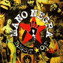 Mano Negra – Best Of [1998] Ed. FRA