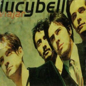 Lucybell – Viajar [2008] Ed. CHI Edición Aniversario