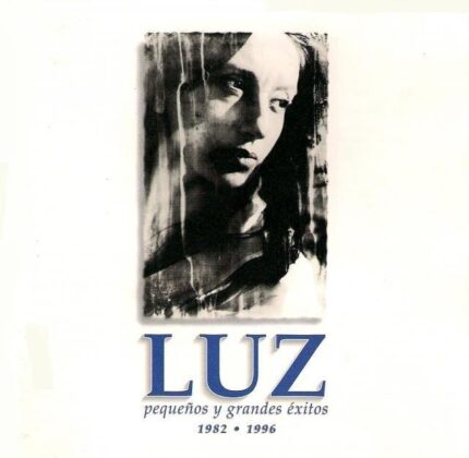 Luz Casal- Pequeños y Grandes Éxitos 1982-1996 [1996] Ed. CHI