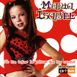 María Isabel - ¡No Me Toques las Palmas Que me Conozco! CD+DVD [2004] Ed. SPA