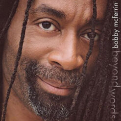 Bobby McFerrin - Beyond Words [2002]  Ed. USA
