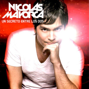 Nicolas Mayorca - Un Secreto Entre Los Dos [2010] Ed. COL
