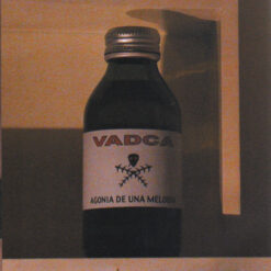 Vadca - Agonía De Una Melodía [2001]
