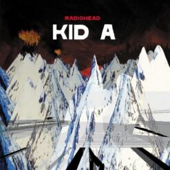 Radiohead – Kid A [2000] Ed. CHI