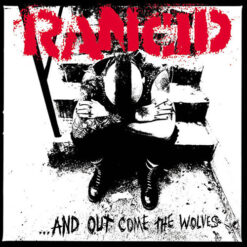 Rancid – ...And Out Come The Wolves [199?] Ed. USA