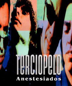 Terciopelo - Anestesiados [1996] Ed. CHI