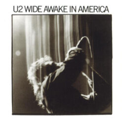 U2 – Wide Awake In America [1987] Ed. UK EP