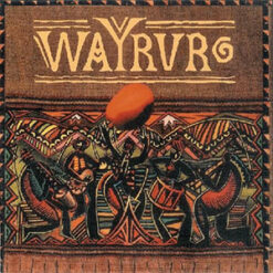 Wayruro - Wayruro [1996]  Ed. VEN